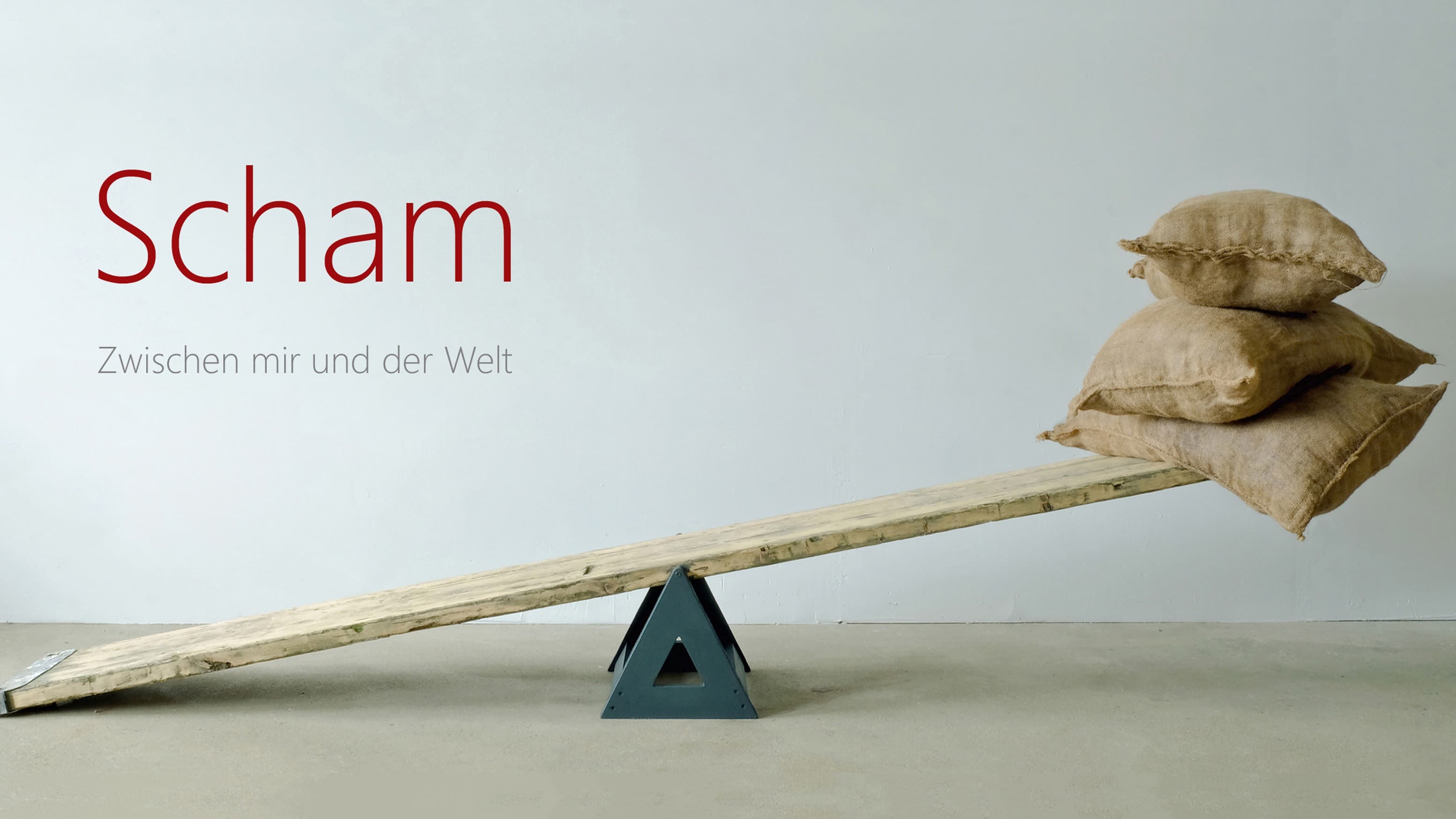 Scham - Zwischen mir und der Welt