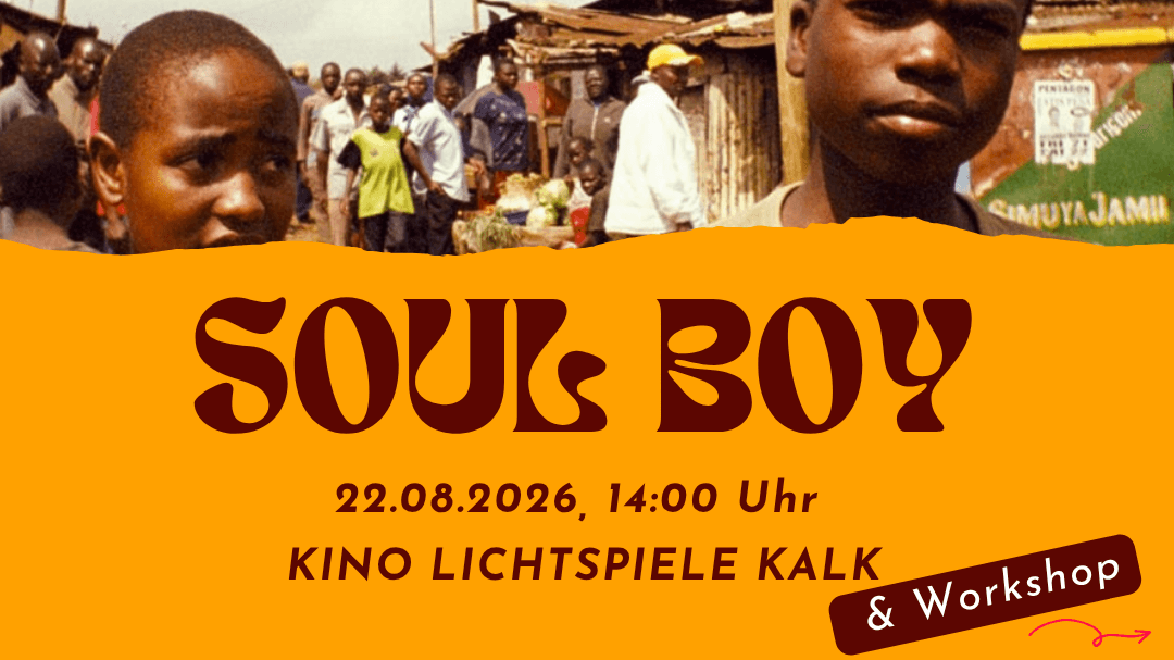 Filmvorführung SOUL BOY und anschließender Empowerment Workshop