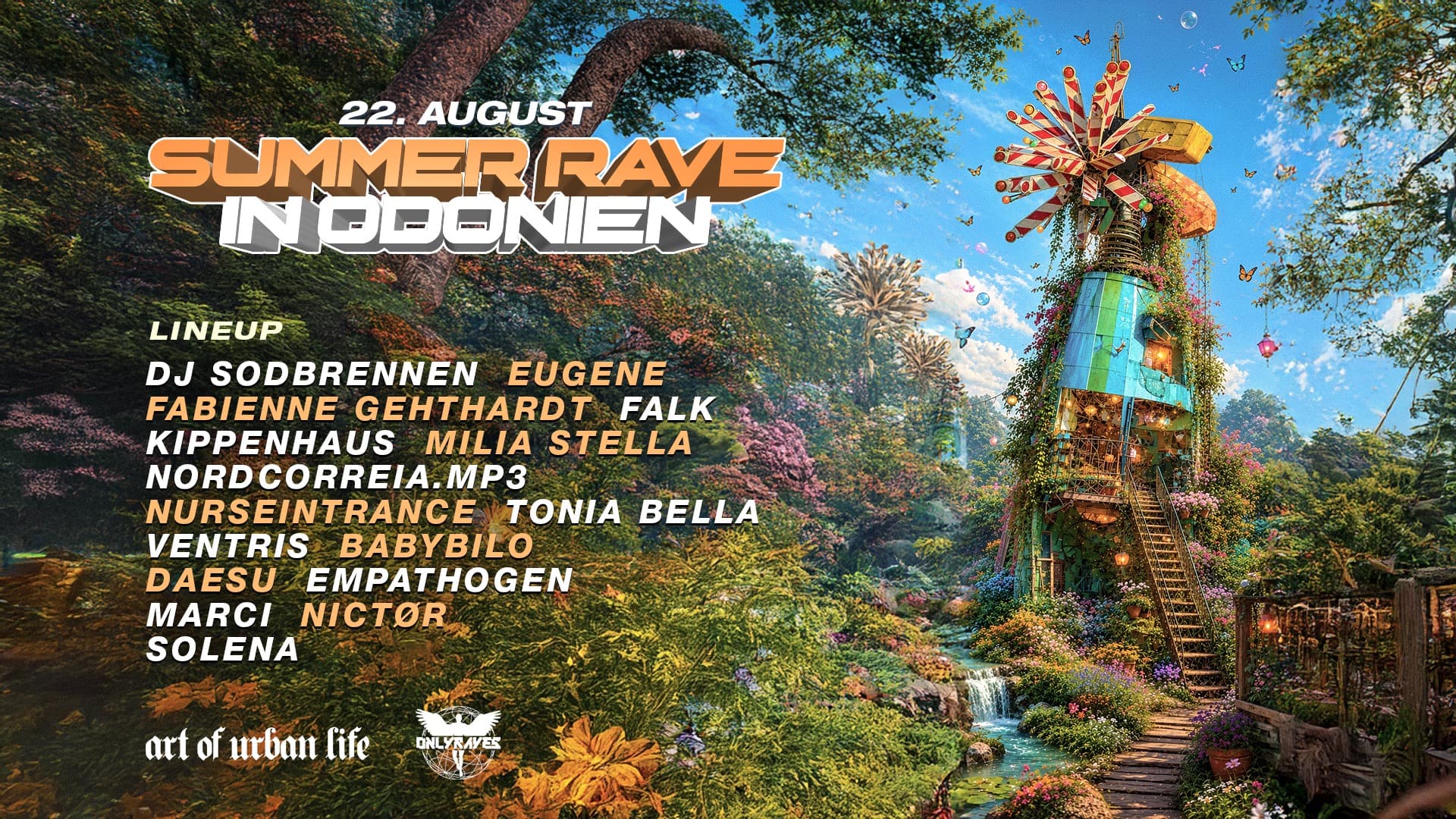 SUMMER RAVE in ODONIEN by ART OF URBAN LIFE & ONLYRAVES