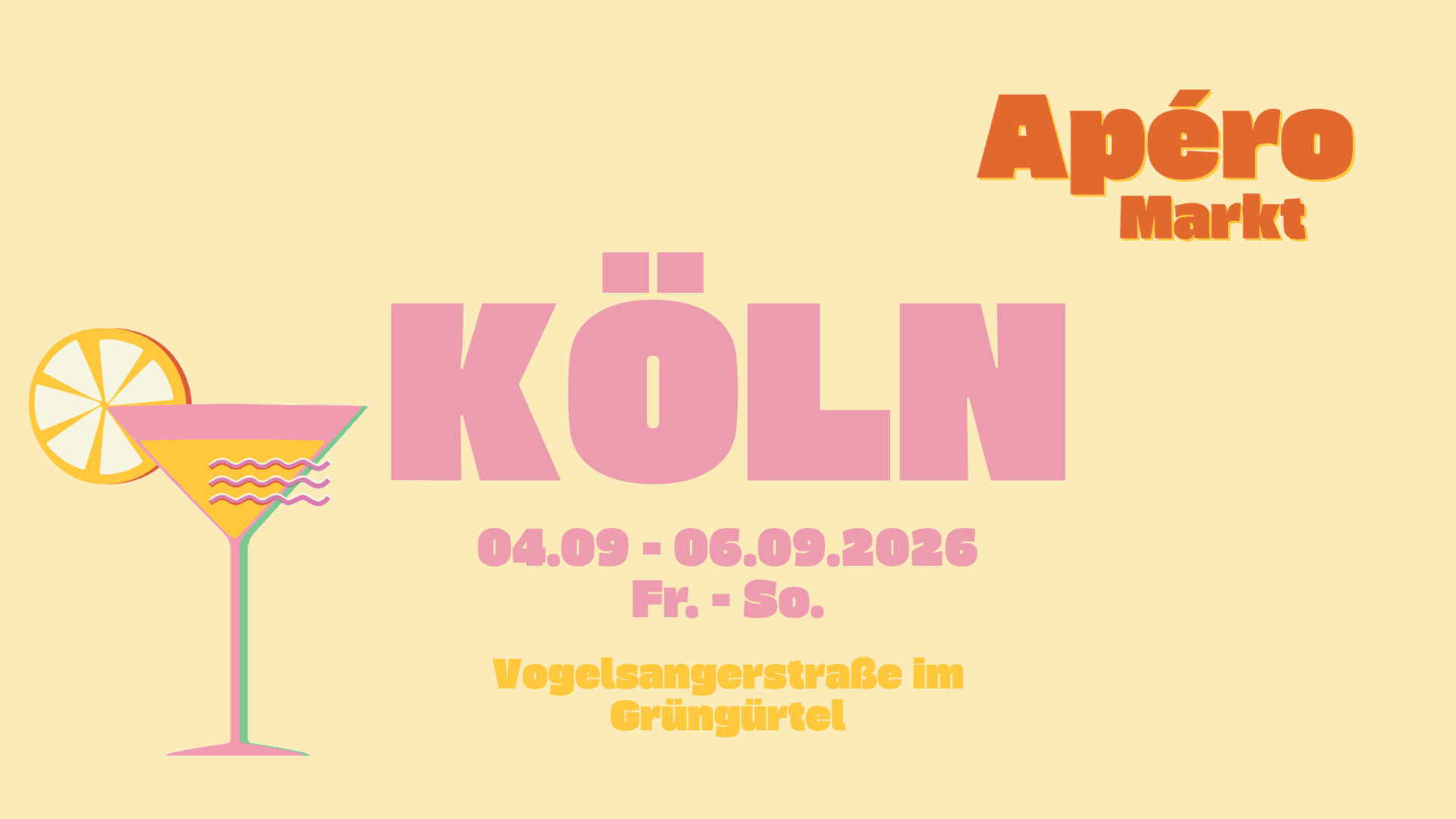 Apéro Markt Köln - Das Aperitif-Sommer-Pop-Up 04. – 06.09.2026