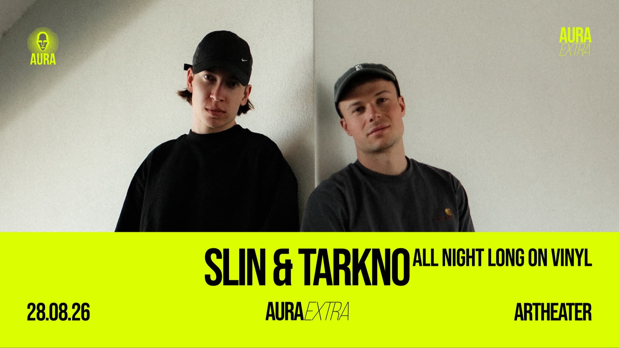 Aura Extra w/ Slin & Tarkno all night long on vinyl