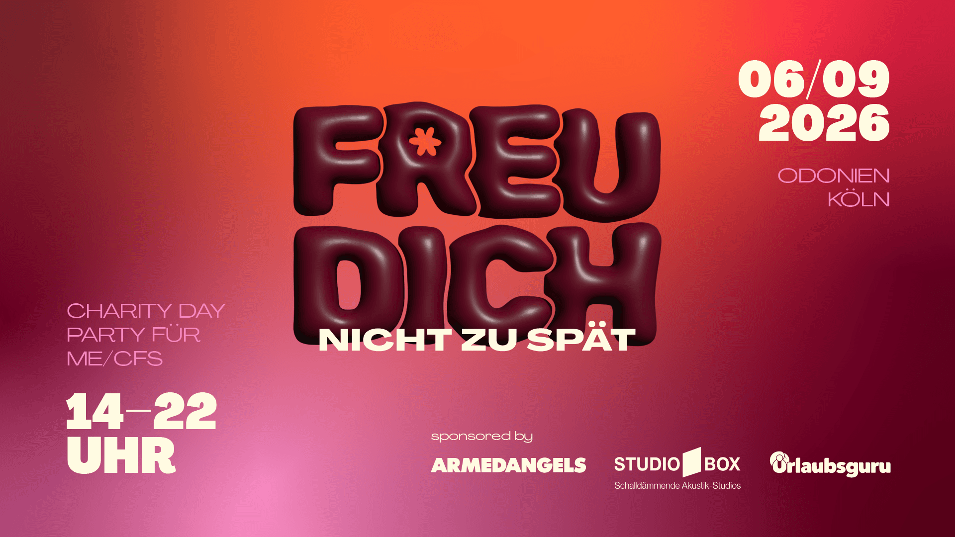 FREU DICH NICHT ZU SPÄT – Charity Day Party