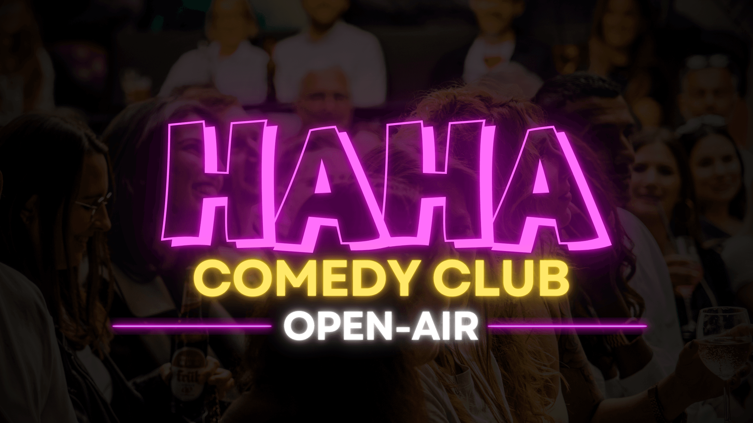 HAHA Comedy: OPEN-AIR
