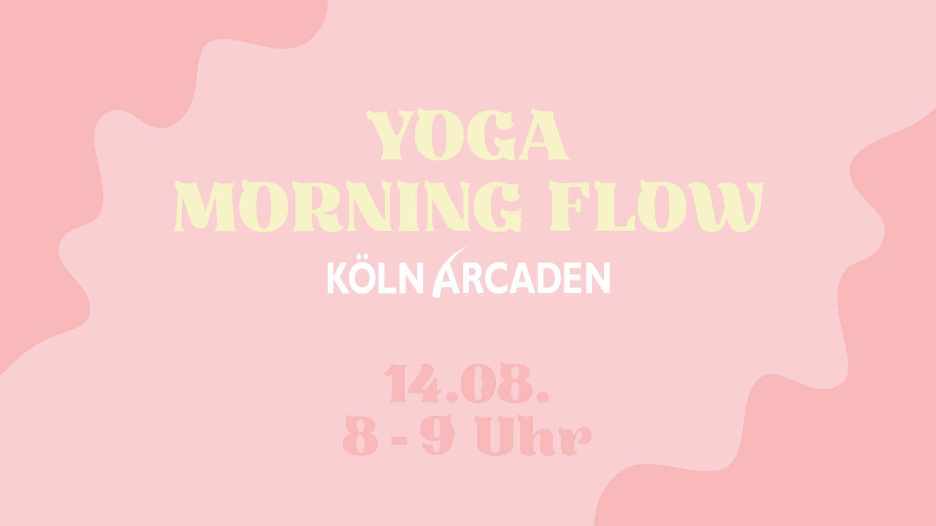 Yoga Morning Flow @Köln Arcaden