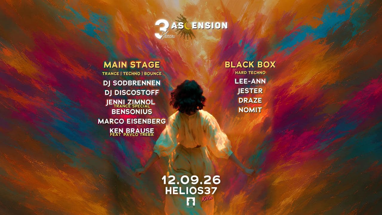 3 Years Ascension w/ DJ Sodbrennen, DJ Discostoff, Jenni Zimnol, Lee-Ann & more at Helios37