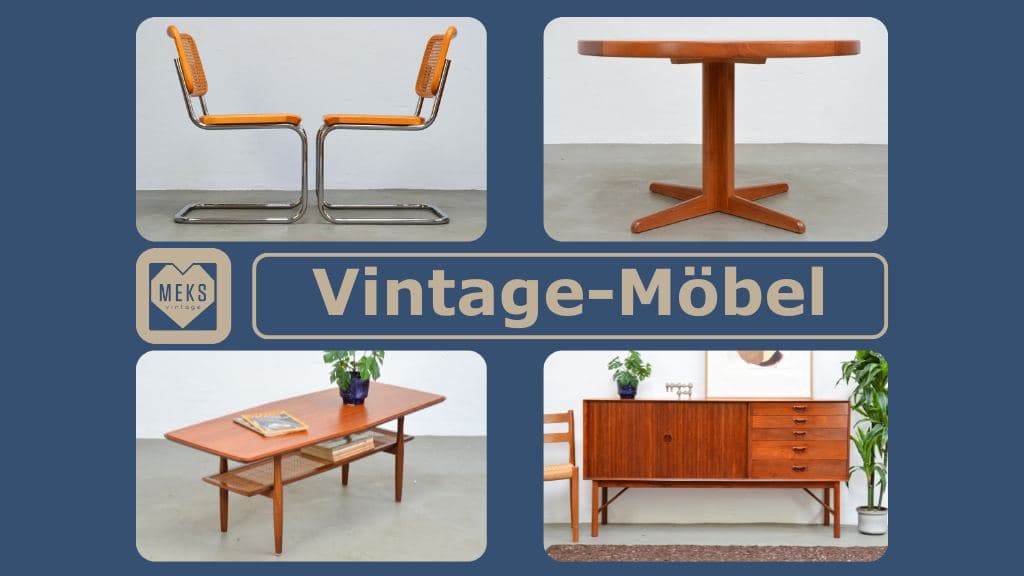 Aufbereitete Vintage Möbel | MEKS Vintage Lagerverkauf
