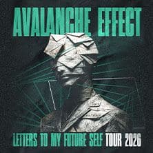 Avalanche Effect - LETTERS TO MY FUTURE SELF TOUR 2026