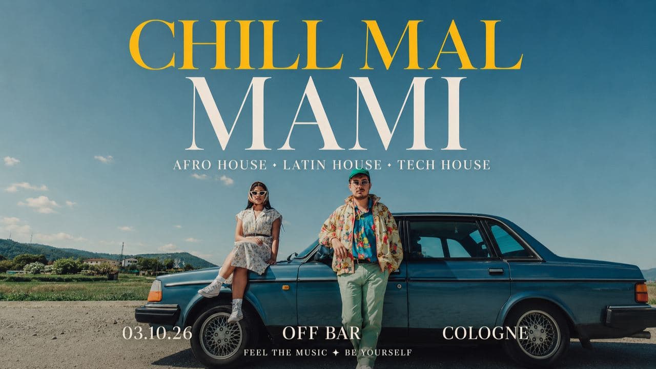 CHILL MAL, MAMI – Afro House × Latin House × Tech House
