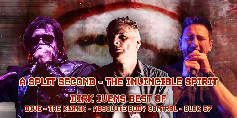 Club Volta // A Split-Second, Best of Dirk Ivens, The Invincible Spirit