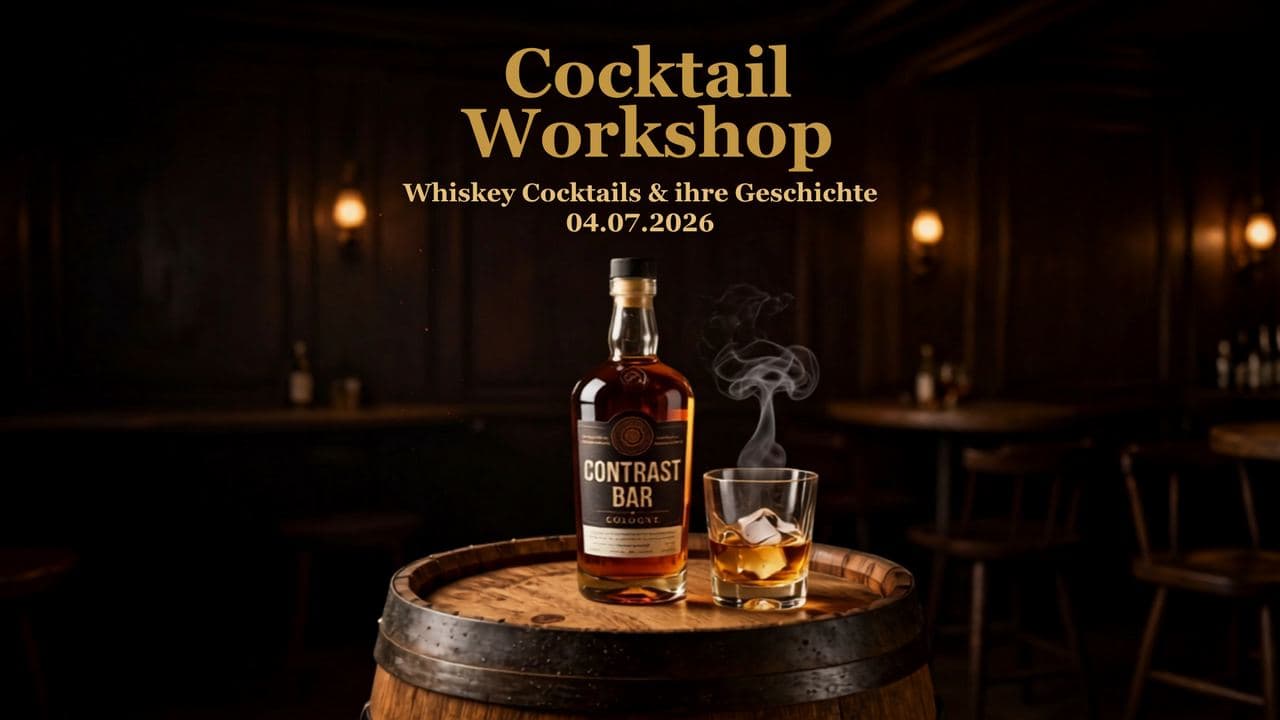 Cocktail Kurs - Whiskey Cocktails & deren Geschichte