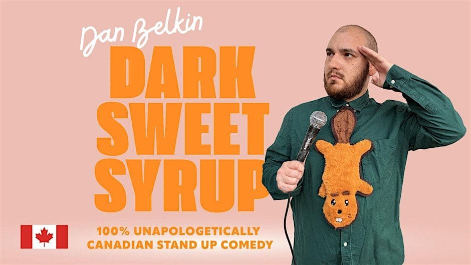 COLOGNE- Dark Sweet Syrup - A Canadian Stand Up Comedy Show in English