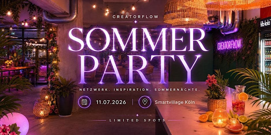 Creatorflow | Sommer Party 2026