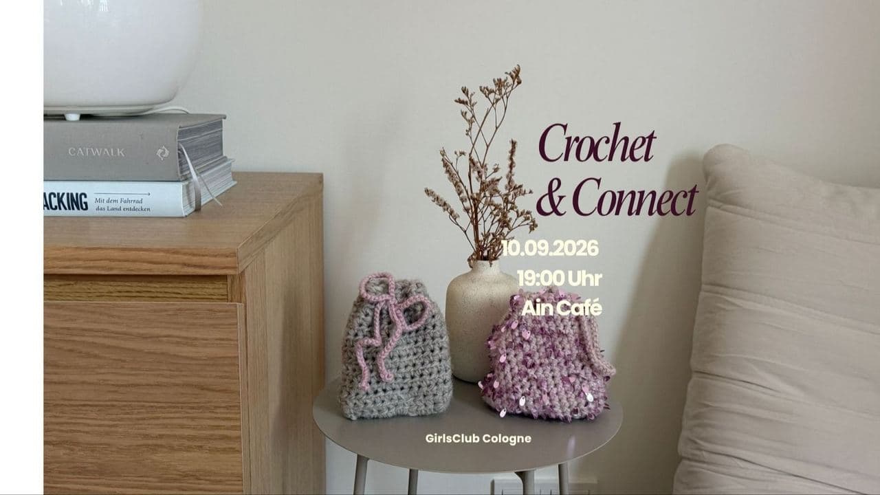 Crochet & Connect | Ein Abend für neue Freundinnen