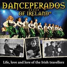 Danceperados of Ireland – Live, Love, Lore of the Irish Travellers