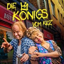 Die Königs vom Kiez – Volksbühne am Rudolfplatz Köln