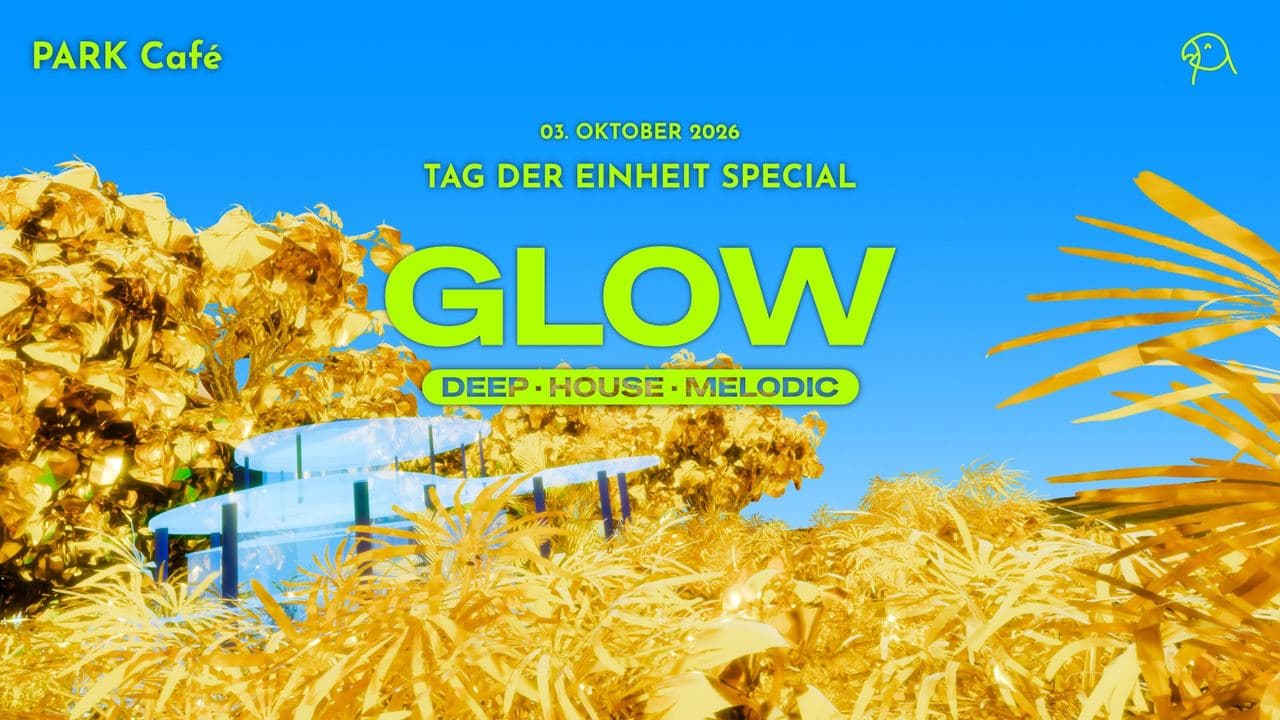 GLOW ✨ TAG DER DEUTSCHEN EINHEIT | ROOFTOP PARTY