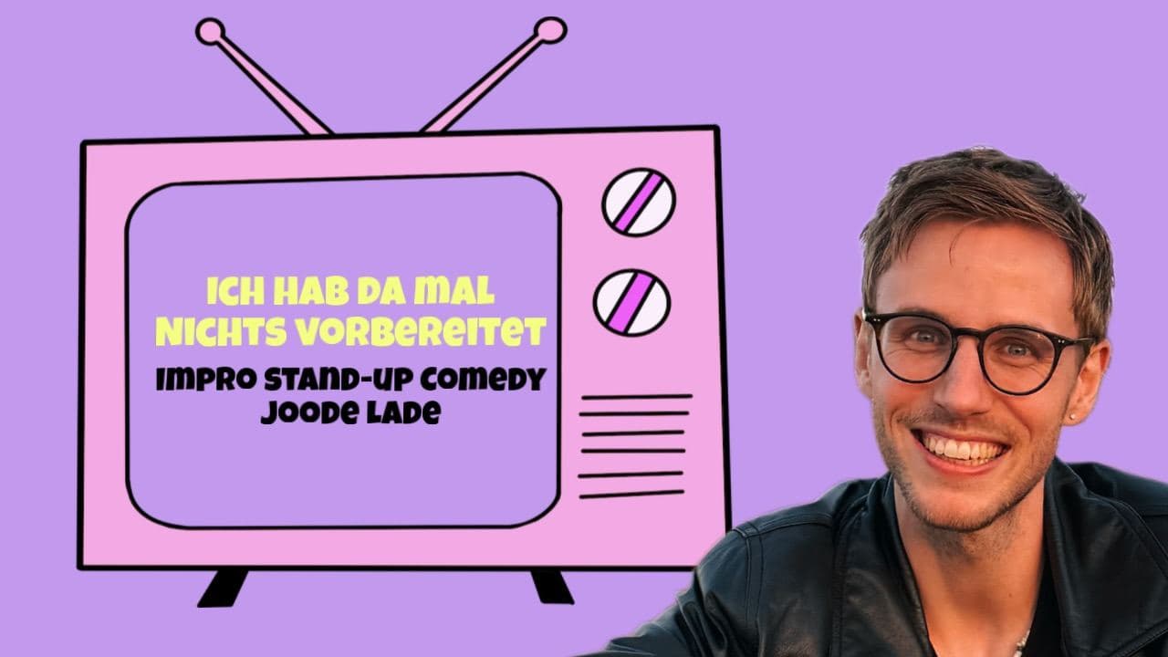 Impro Stand-up Comedy - Ich hab da mal nichts vorbereitet