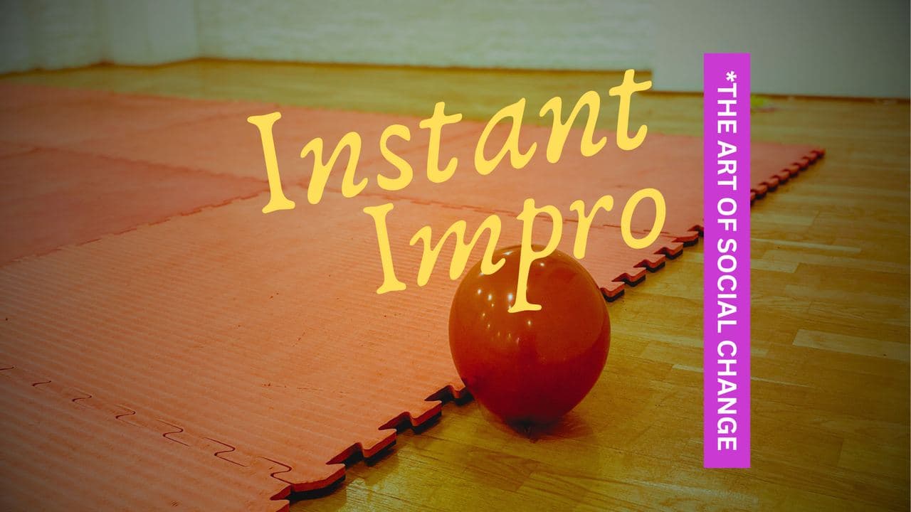 Instant Impro