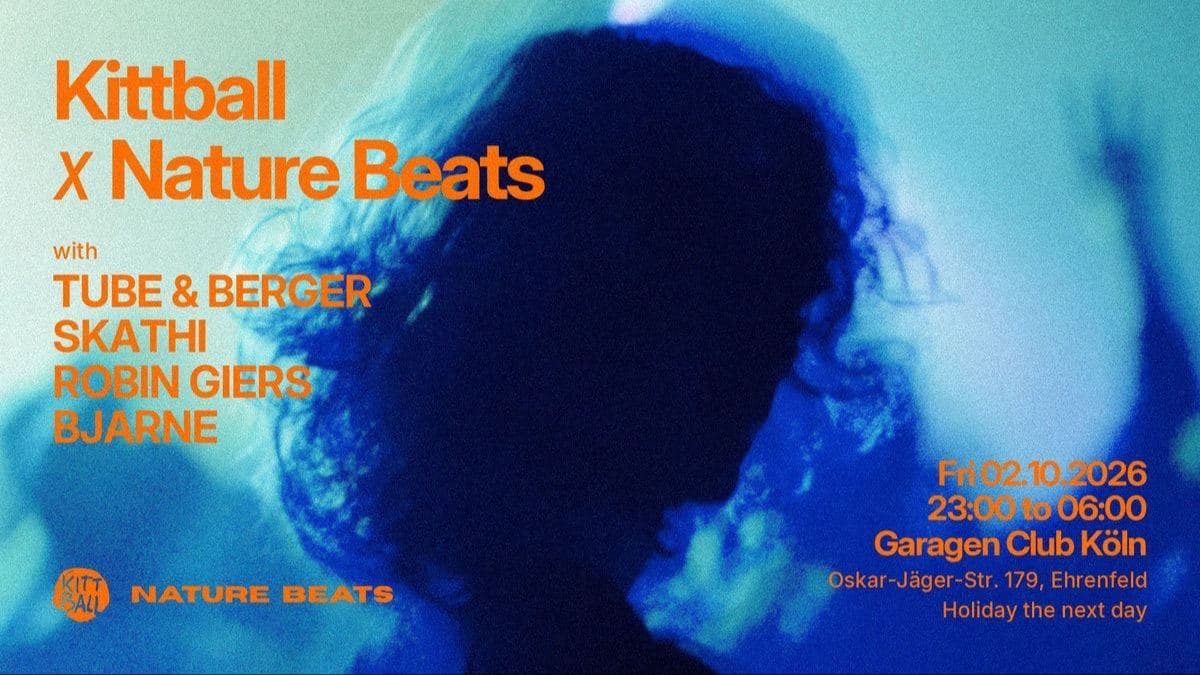 Kittball x NatureBeats Garagen 02.10.