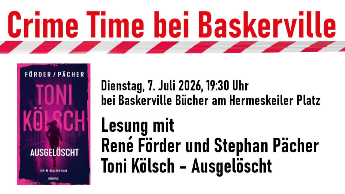 Köln-Krimi-Premiere: Toni Kölsch – Ausgelöscht von Förder/Pächer