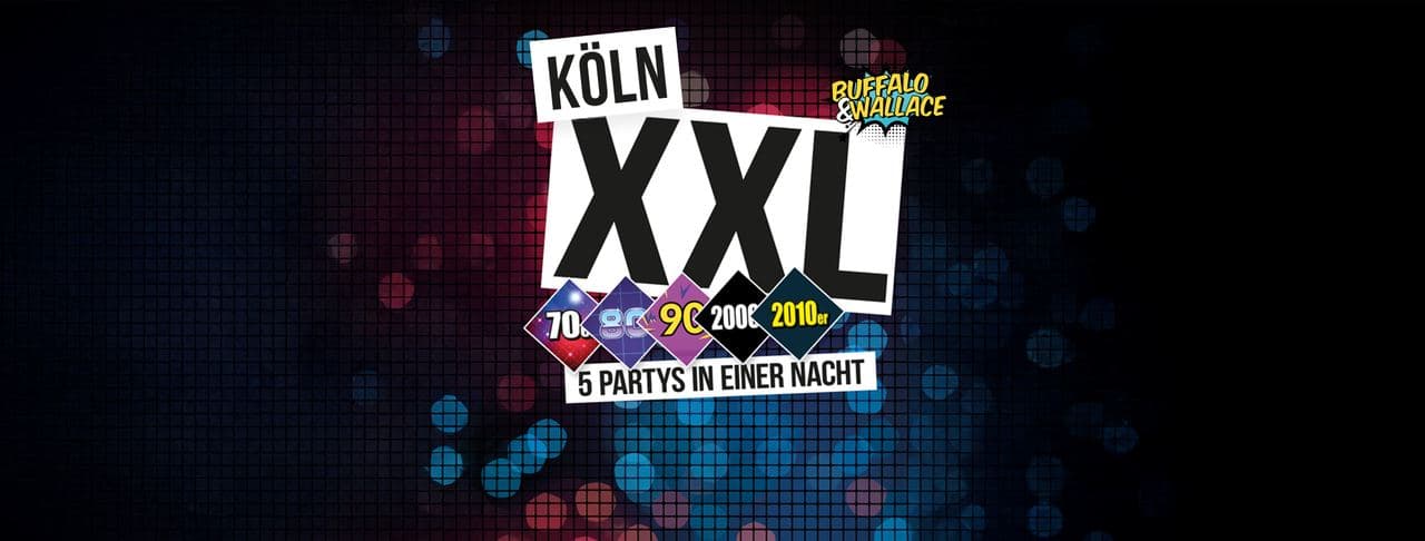 🔥 KÖLN XXL – fünf Partys in einer Nacht!