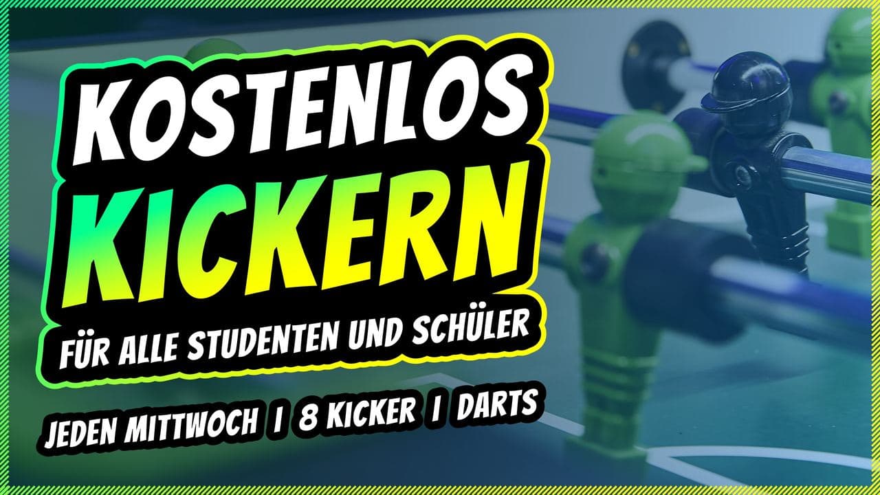 Kostenlos Kickern für Studenten, Azubis und Schüler