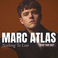 Marc Atlas - Nothing To Lose - Debut Tour 2026
