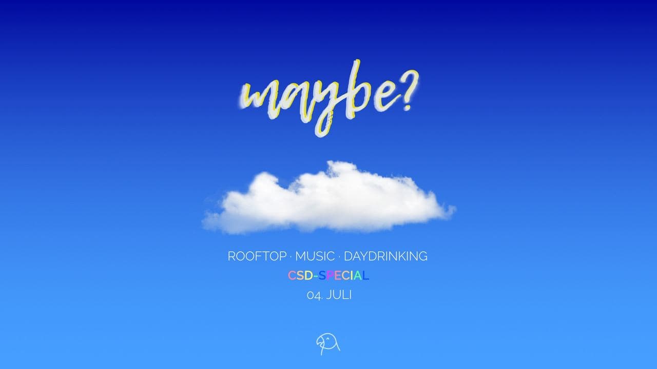 MAYBE - Rooftop Party 🌈 CSD Special