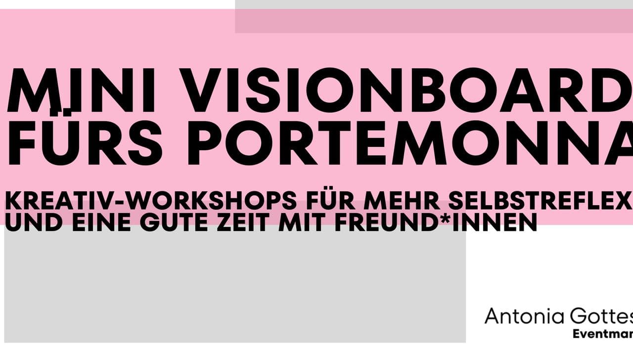 Mini Visionboard fürs Portmonnaie Workshop