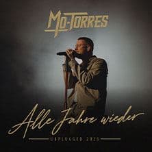 Mo-Torres - Alle Jahre wieder - UNPLUGGED 2026