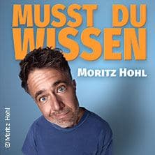 Moritz Hohl - Musst Du Wissen