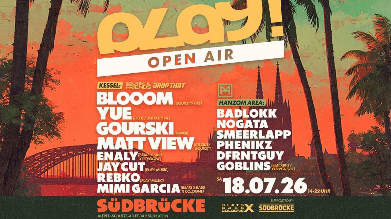 PLAY! Open Air – Südbrücke Köln