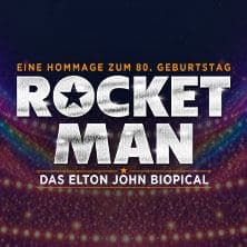 ROCKET MAN - Das Elton John Biopical