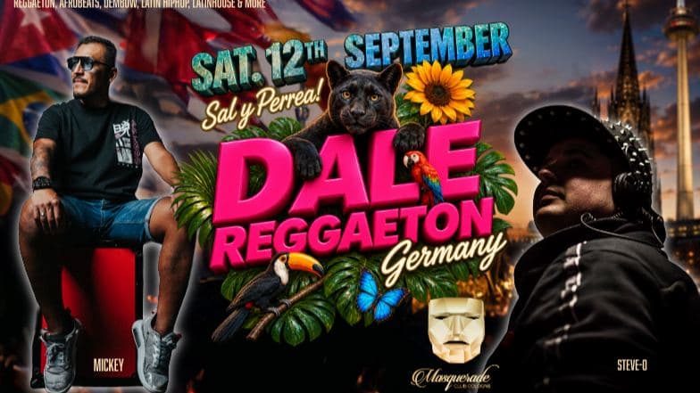 Sal y perrea con Dale Reggaeton Germany
