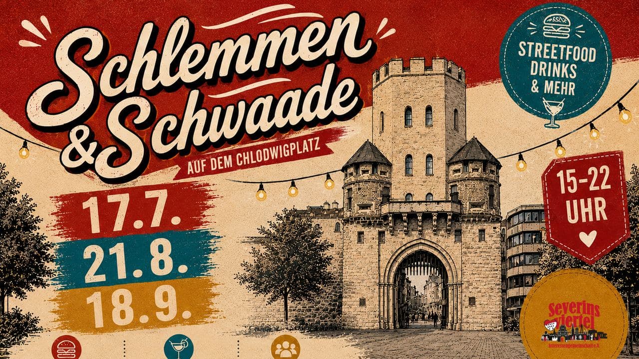 Schlemmen & Schwaade - Der Feierabendmarkt @ Chlodwigplatz