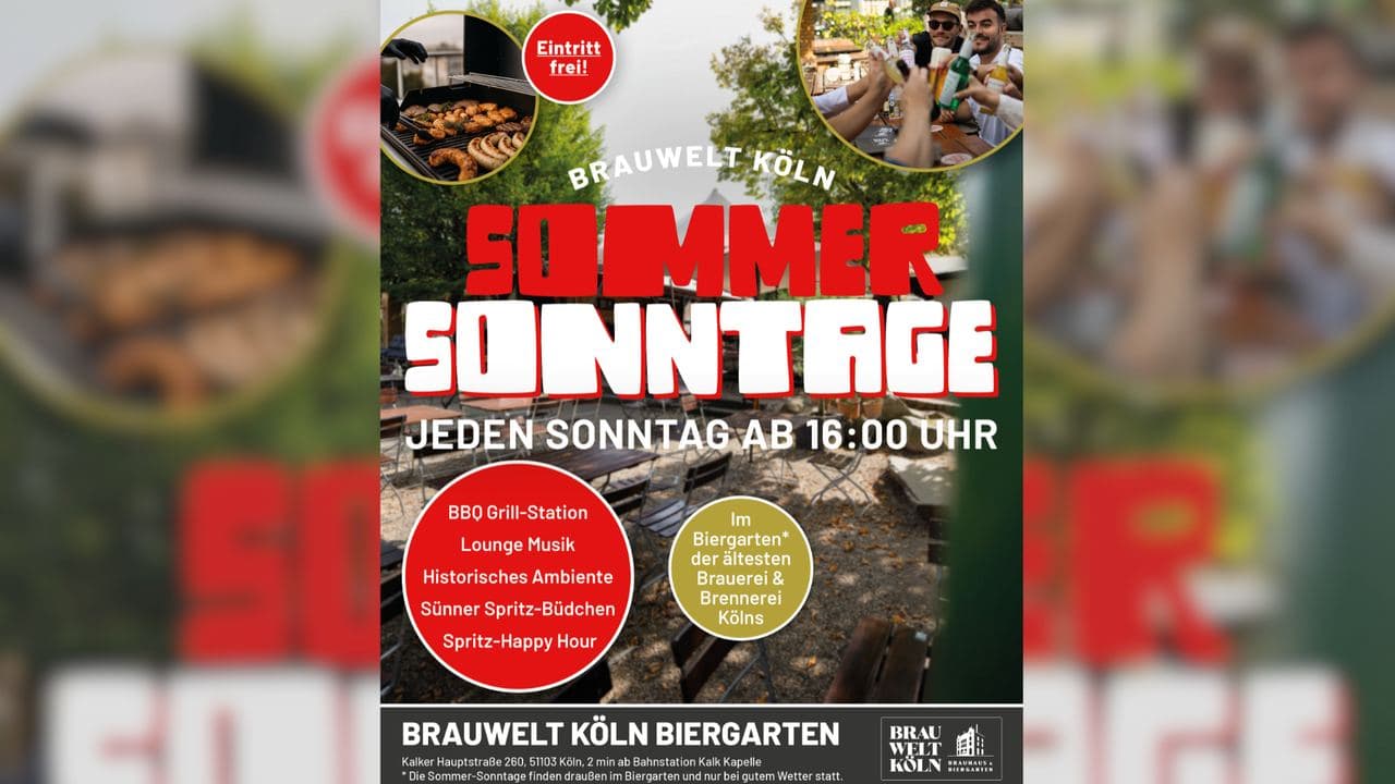 Sommer-Sonntage - Brauwelt Köln