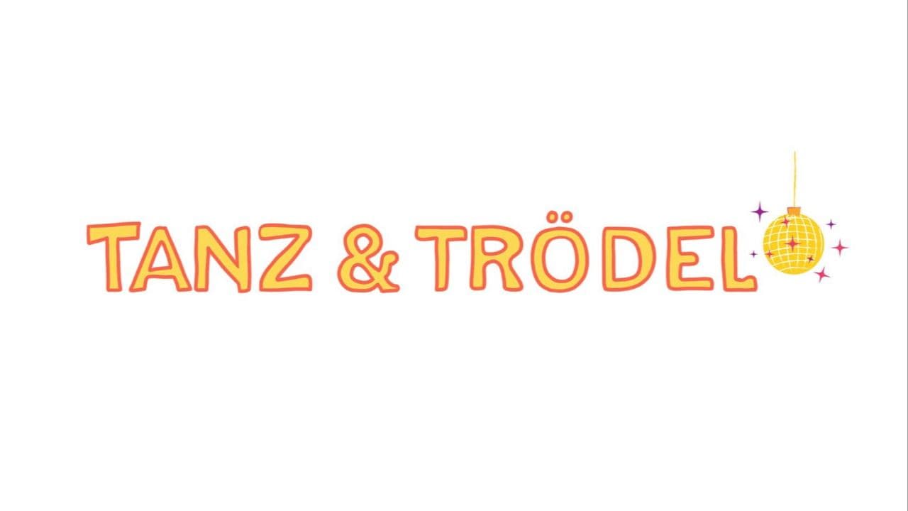 Tanz und Trödel