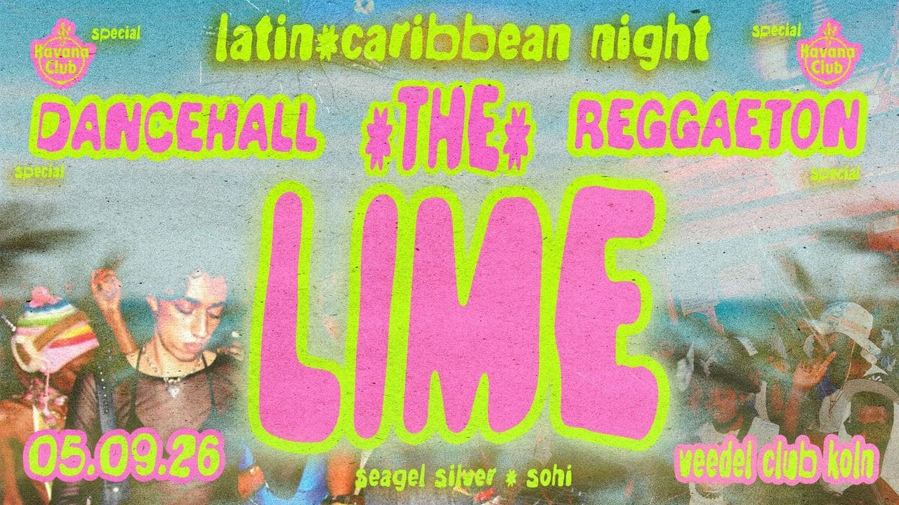 The Lime - Latin X Caribbean Night - Free Entry till 00.00 💥