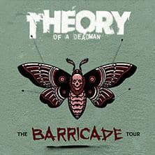 Theory of a Deadman - The Barricade Tour