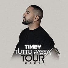 Timey -Tutto Passa Tour