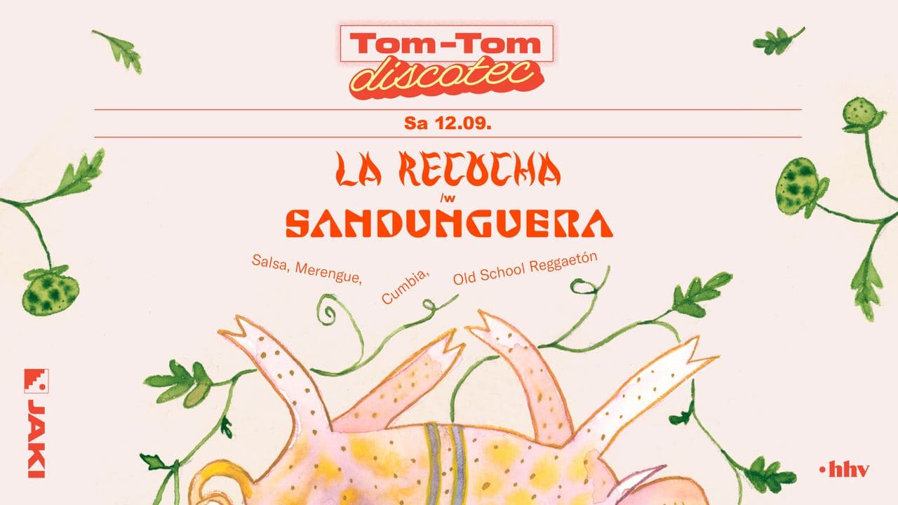 Tom-Tom Discotec presents: La Recocha /w Sandunguera (Cali)