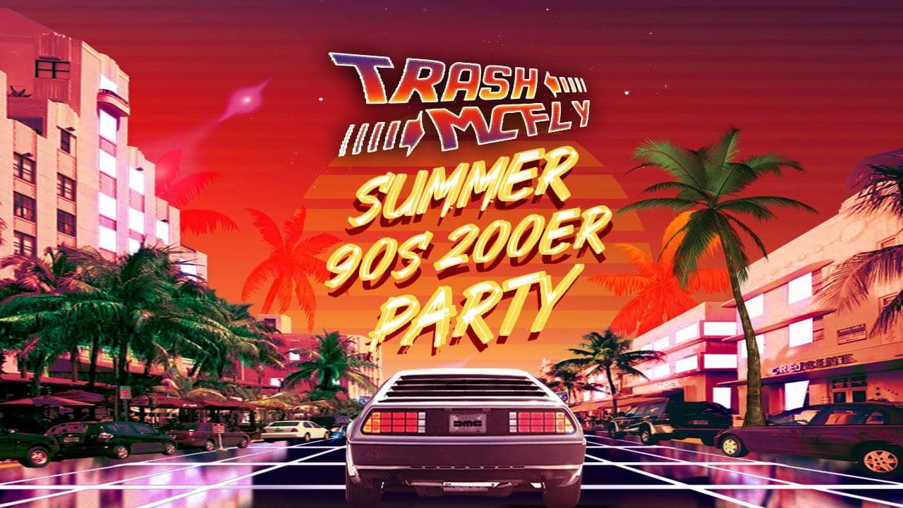 Trash McFly | Die 90s & 2000er Party Zeitreise