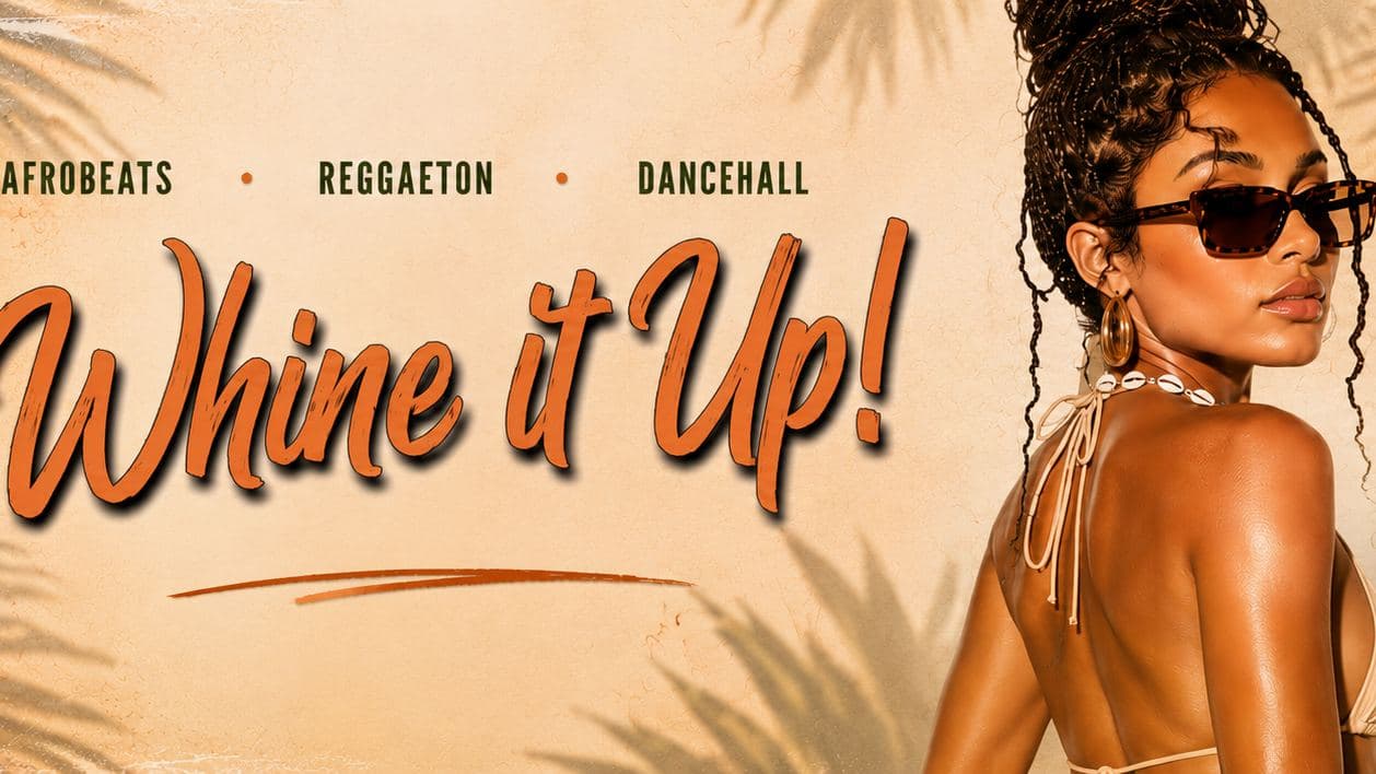 WHINE IT UP X VEEDEL CLUB