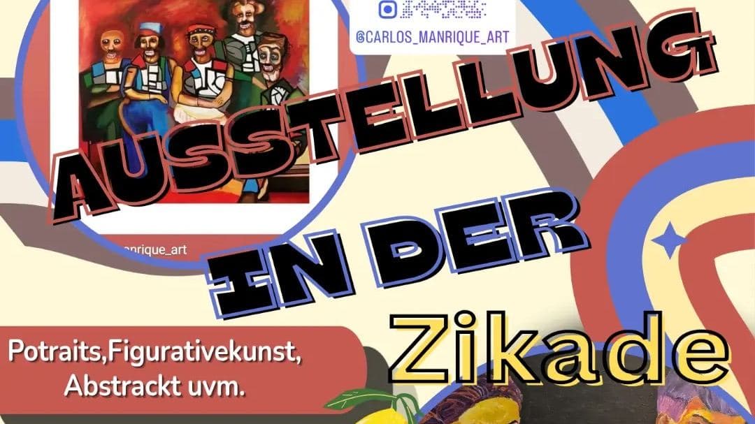 ZikadeXArt Austellung von Carlos Manrique und Sohn