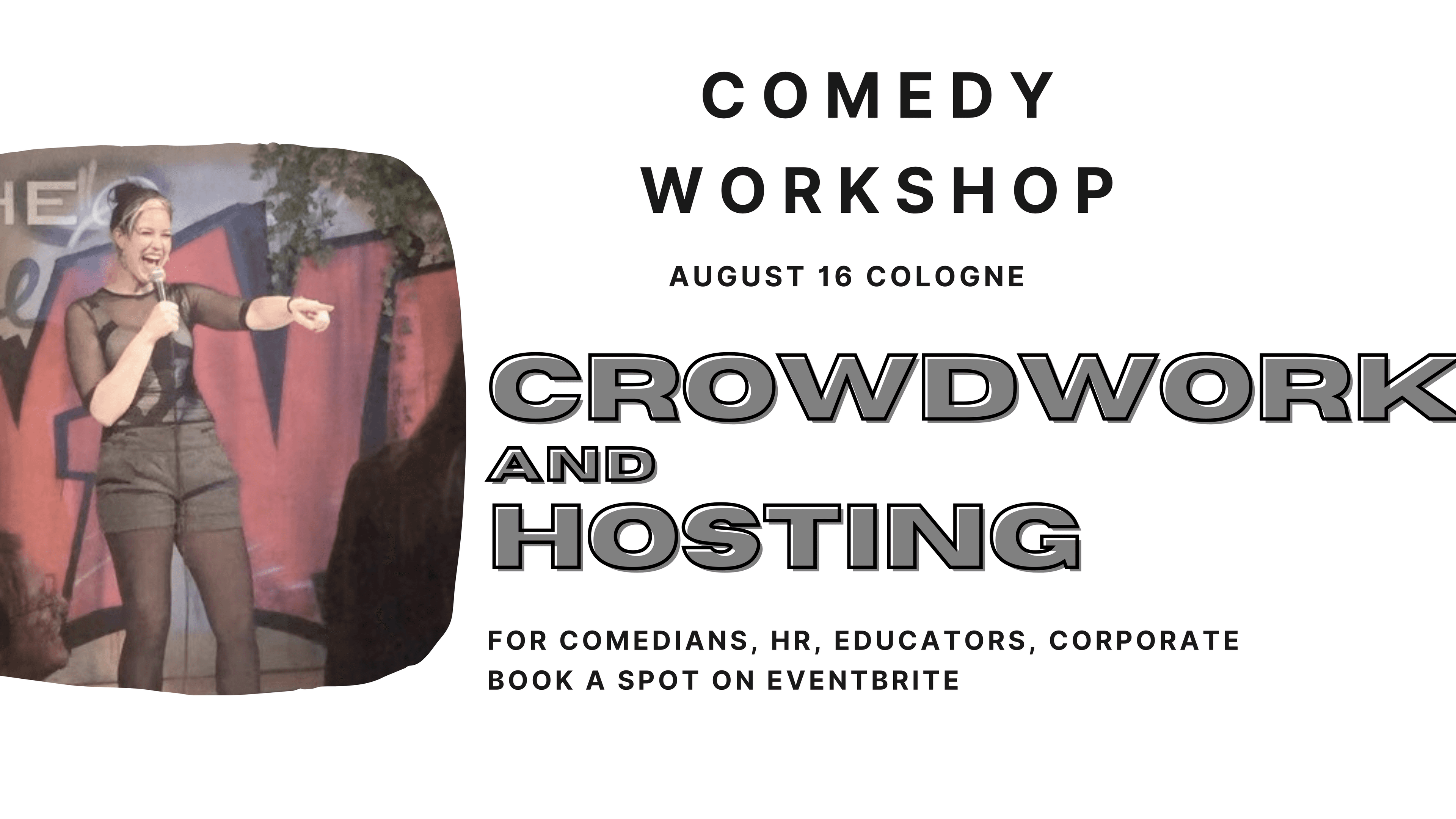 Comedy Workshop! COLOGNE - Hosting and Crowdwork