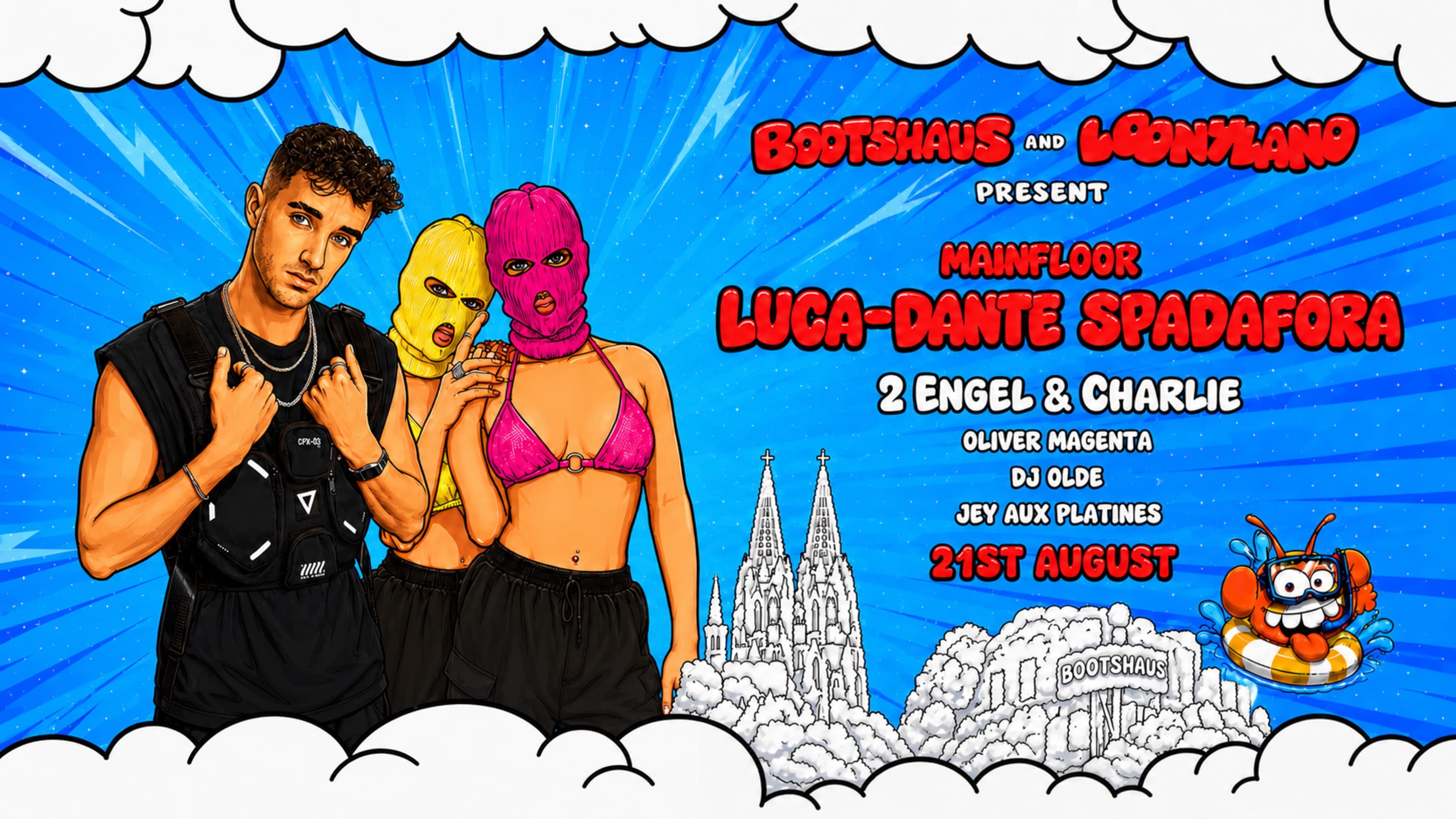 LOONYLAND pres. LUCA DANTE SPADAFORA & 2 ENGEL & CHARLIE