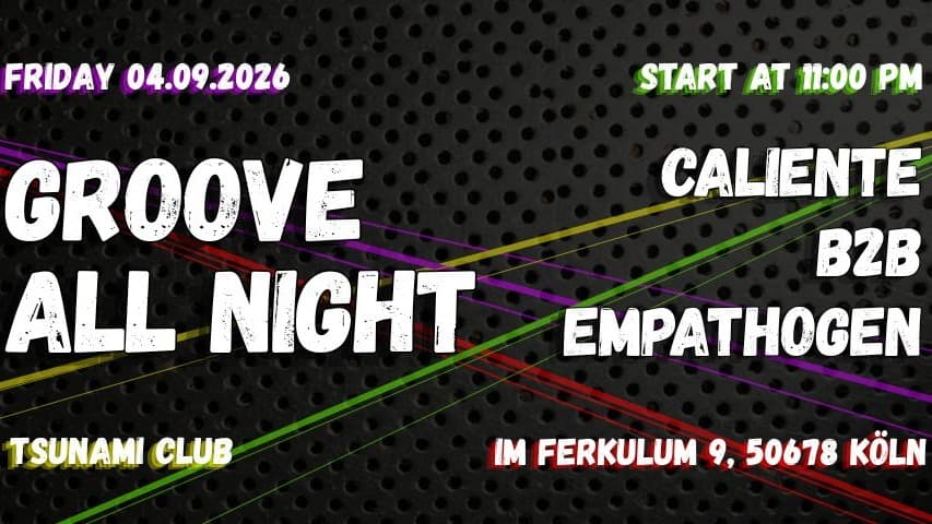 Groove All Night: Caliente B2B Empathogen