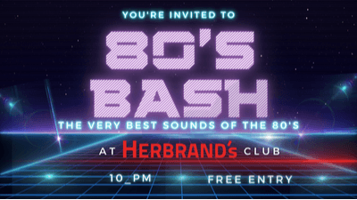 80's BASH! @HERBRAND's CLUB | EINTRITT FREI
