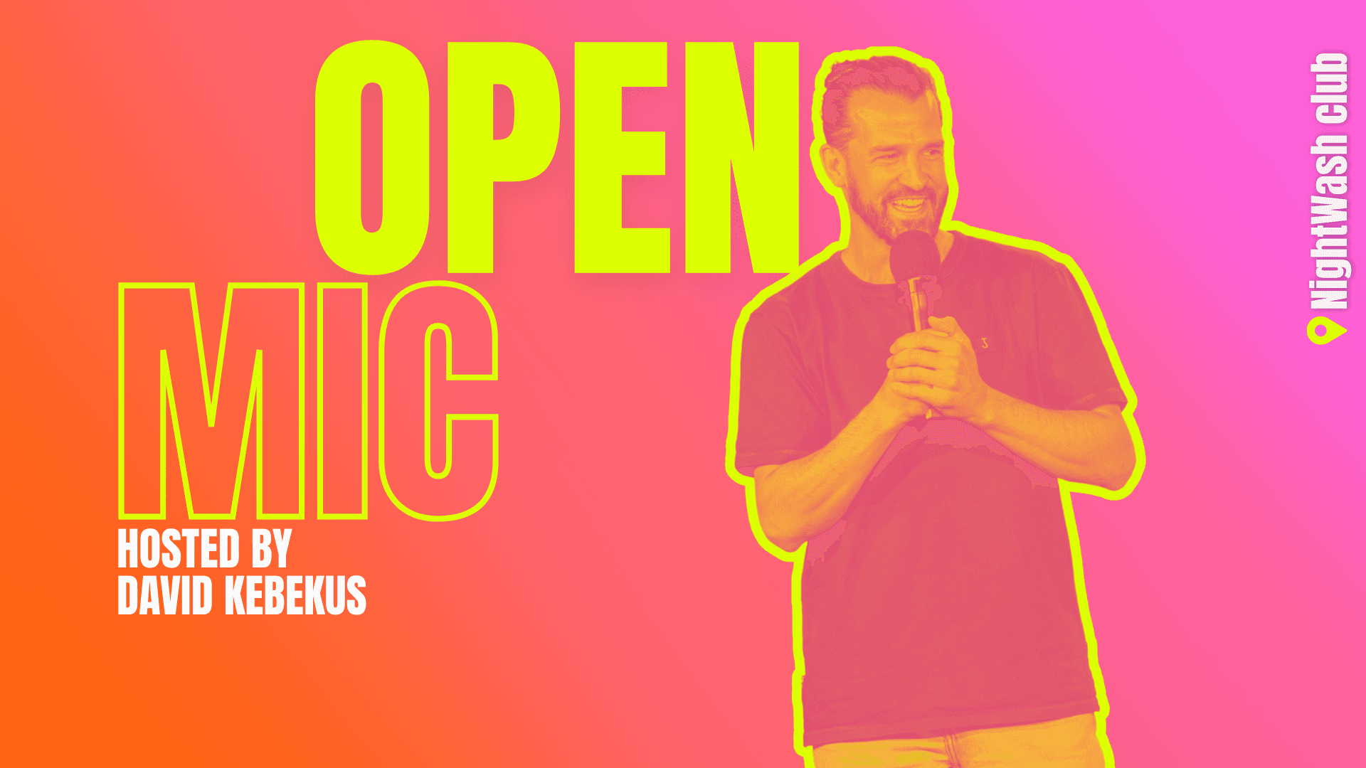 Comedy Open Mic - hosted by David Kebekus