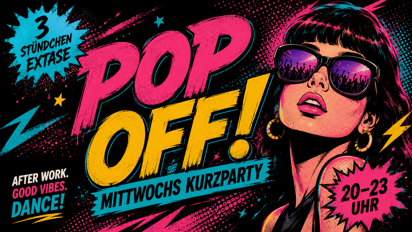 POP OFF! - Die Mittwochs-Turboparty